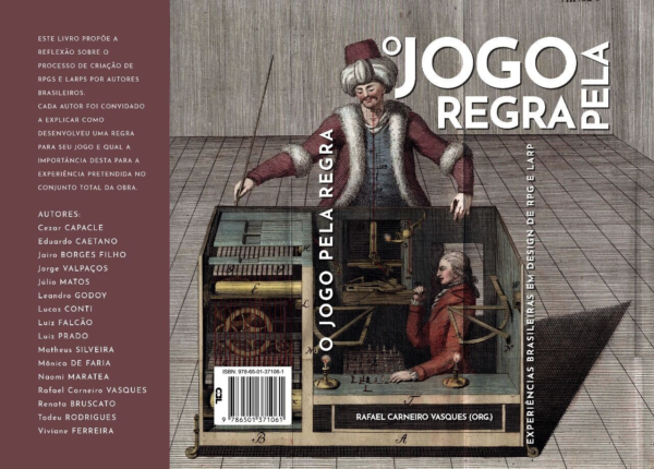 ‘O Jogo pela Regra’: livro reúne autores brasileiros para discutir a criação de sistemas em RPGs e LARPs